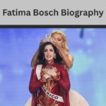 Fatima Bosch Biography